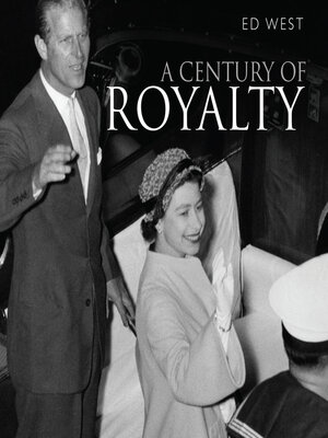 A Century of Royalty - ebook